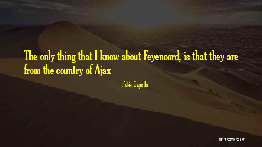 Ajax Quotes By Fabio Capello