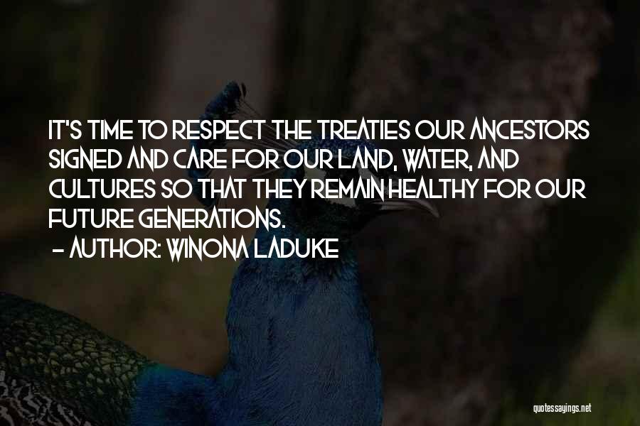 Ajay Bhatt Quotes By Winona LaDuke