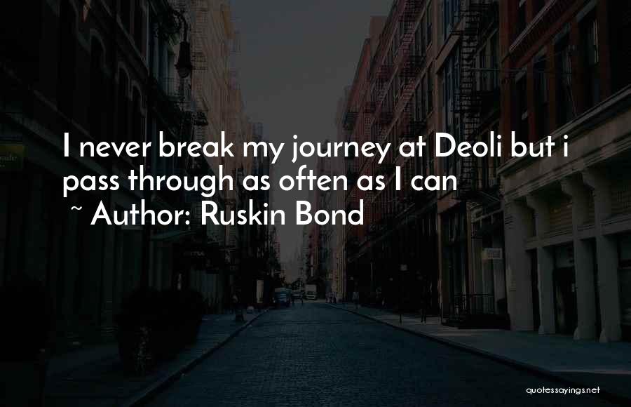 Ajay Devgan Dialogues Quotes By Ruskin Bond