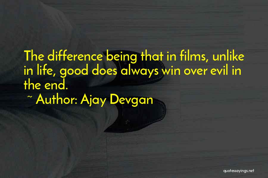 Ajay Devgan Quotes 191278