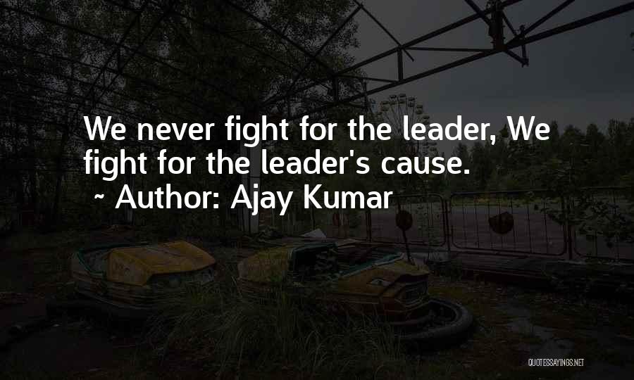 Ajay Kumar Quotes 117561