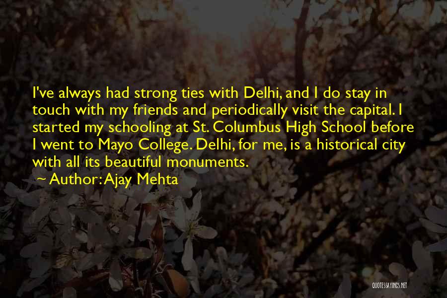 Ajay Mehta Quotes 525531