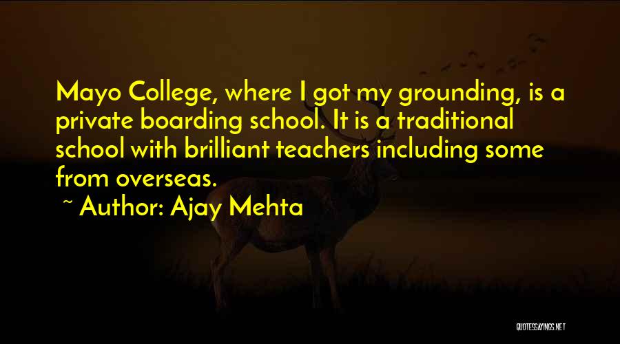 Ajay Mehta Quotes 821253