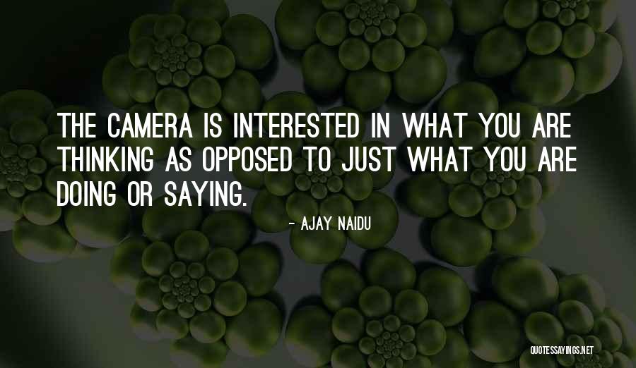 Ajay Naidu Quotes 392113 Ajay Naidu Quotes 392113