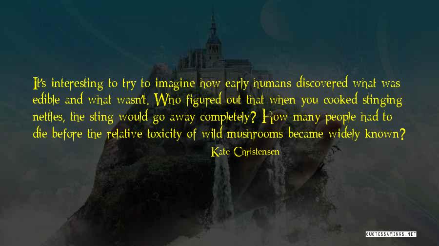 Ajaye Watches Quotes By Kate Christensen Ajaye Watches Quotes By Kate Christensen