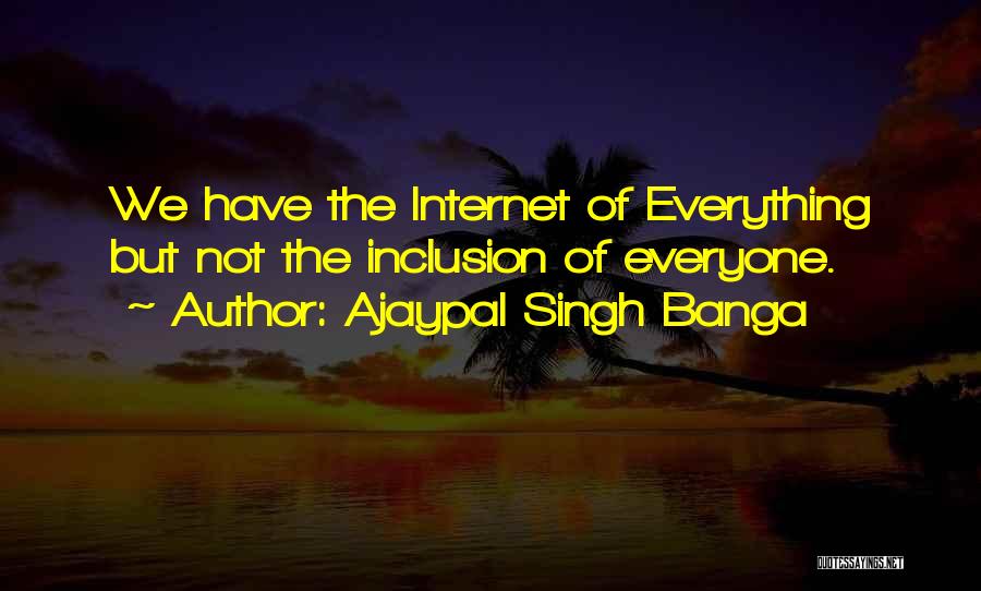 Ajaypal Singh Banga Quotes 784325