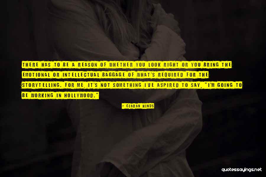 Ajeet Mandeep Quotes By Ciaran Hinds Ajeet Mandeep Quotes By Ciaran Hinds