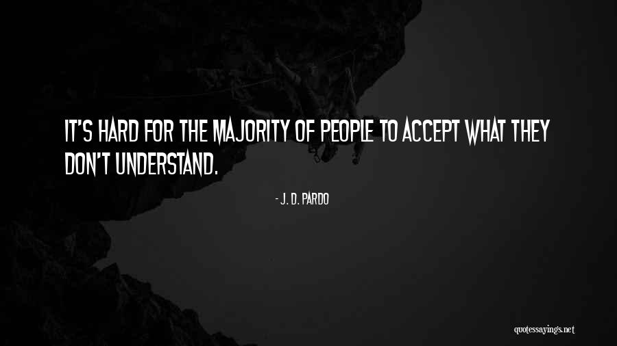 Ajena Eddy Quotes By J. D. Pardo Ajena Eddy Quotes By J. D. Pardo