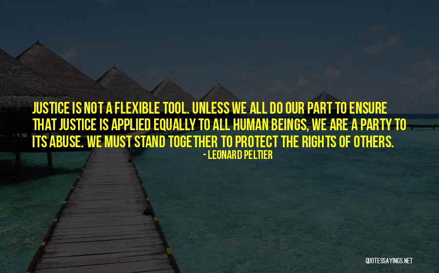 Ajenos En Quotes By Leonard Peltier Ajenos En Quotes By Leonard Peltier
