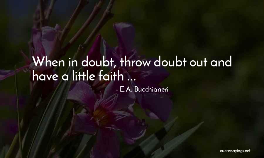 Ajeta Inc Quotes By E.A. Bucchianeri Ajeta Inc Quotes By E.A. Bucchianeri