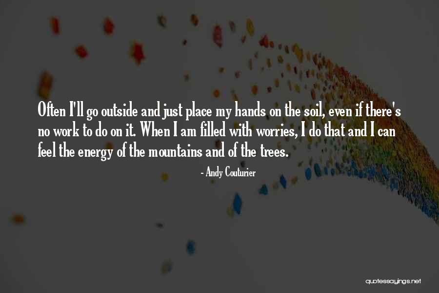 Ajetreo Sinonimo Quotes By Andy Couturier Ajetreo Sinonimo Quotes By Andy Couturier