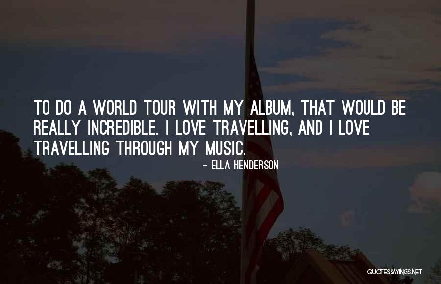 Ajga 2021 Quotes By Ella Henderson Ajga 2021 Quotes By Ella Henderson