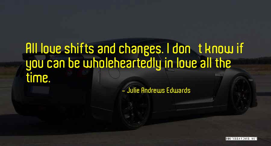 Ajga 2021 Quotes By Julie Andrews Edwards Ajga 2021 Quotes By Julie Andrews Edwards