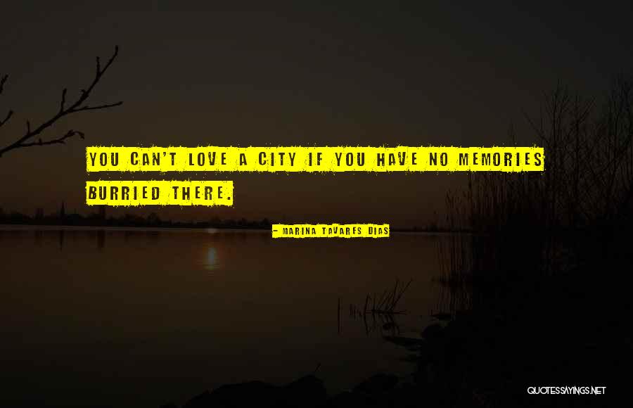 Ajial Al Quotes By Marina Tavares Dias