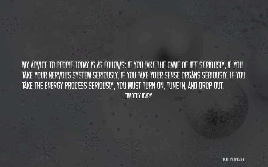 Ajillos Quotes By Timothy Leary Ajillos Quotes By Timothy Leary