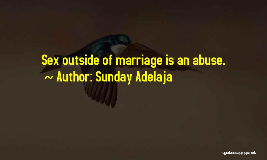 Ajinkya Nanaware Quotes By Sunday Adelaja