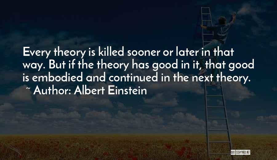 Ajit Kumar Famous Quotes By Albert Einstein