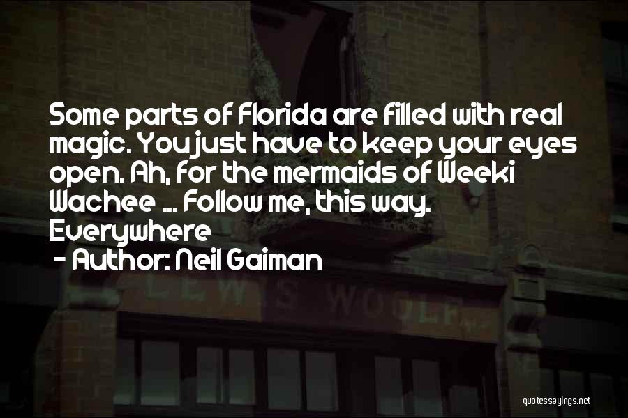 Ajit Kumar Famous Quotes By Neil Gaiman