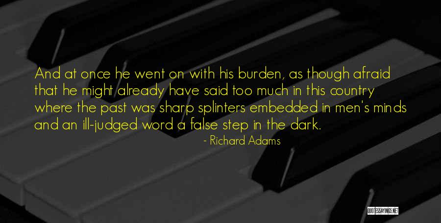 Ajitesh Argals Birthplace Quotes By Richard Adams Ajitesh Argals Birthplace Quotes By Richard Adams