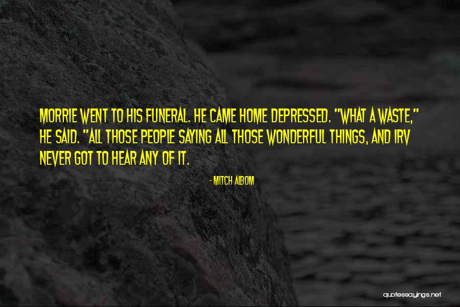 Ajlouny Martha Quotes By Mitch Albom Ajlouny Martha Quotes By Mitch Albom