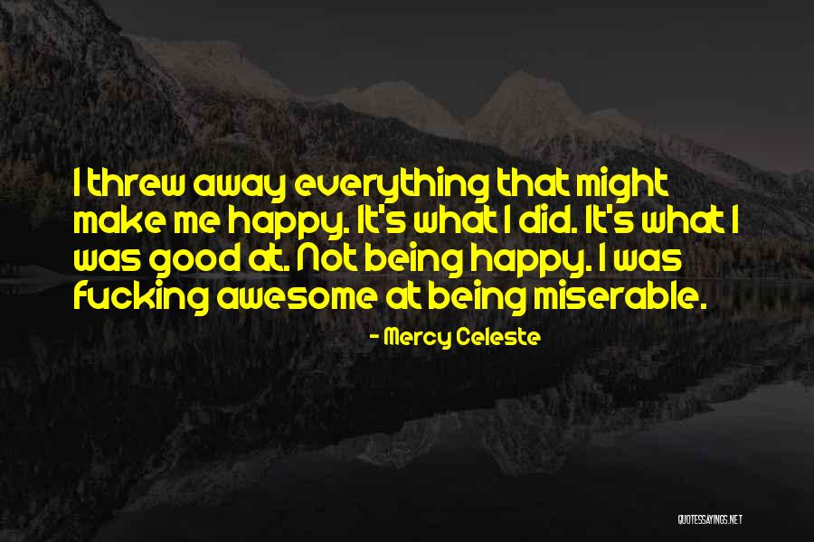 Ajm International Quotes By Mercy Celeste Ajm International Quotes By Mercy Celeste