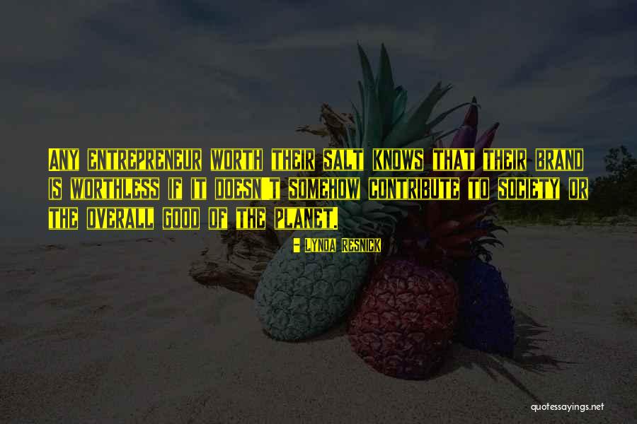 Ajmal Sowar Quotes By Lynda Resnick Ajmal Sowar Quotes By Lynda Resnick