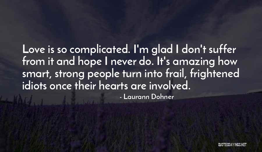 Ajoara Quotes By Laurann Dohner Ajoara Quotes By Laurann Dohner