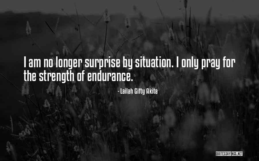 Ajos Chinos Quotes By Lailah Gifty Akita Ajos Chinos Quotes By Lailah Gifty Akita