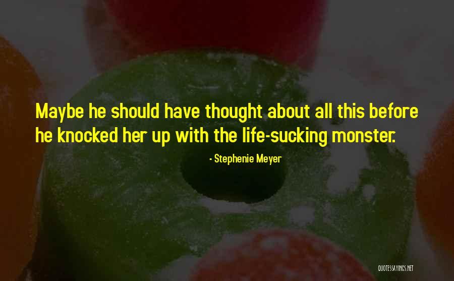 Ajos Machos Quotes By Stephenie Meyer Ajos Machos Quotes By Stephenie Meyer