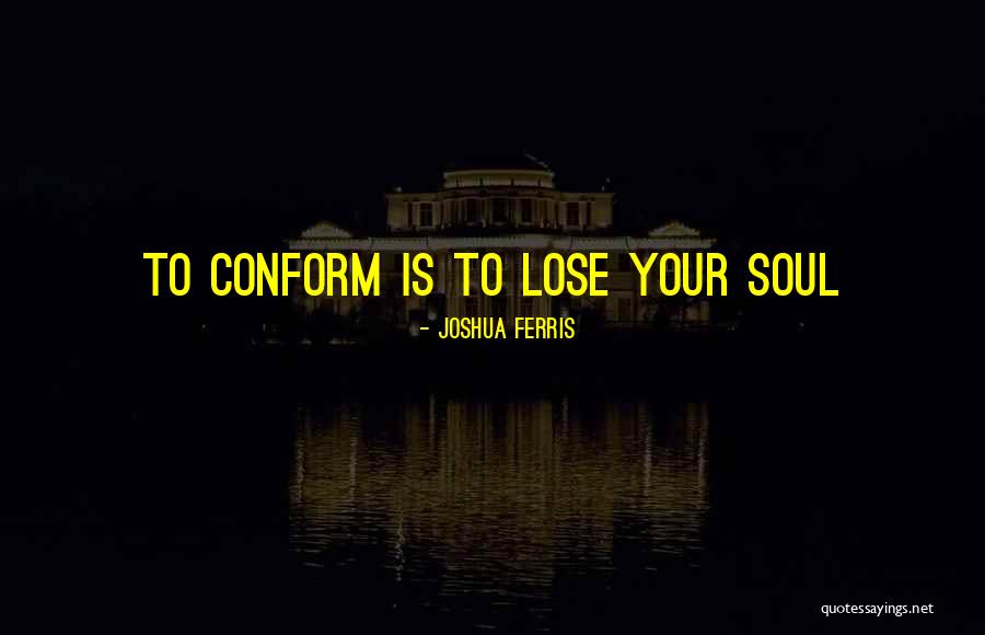 Ajos Tiernos Quotes By Joshua Ferris Ajos Tiernos Quotes By Joshua Ferris