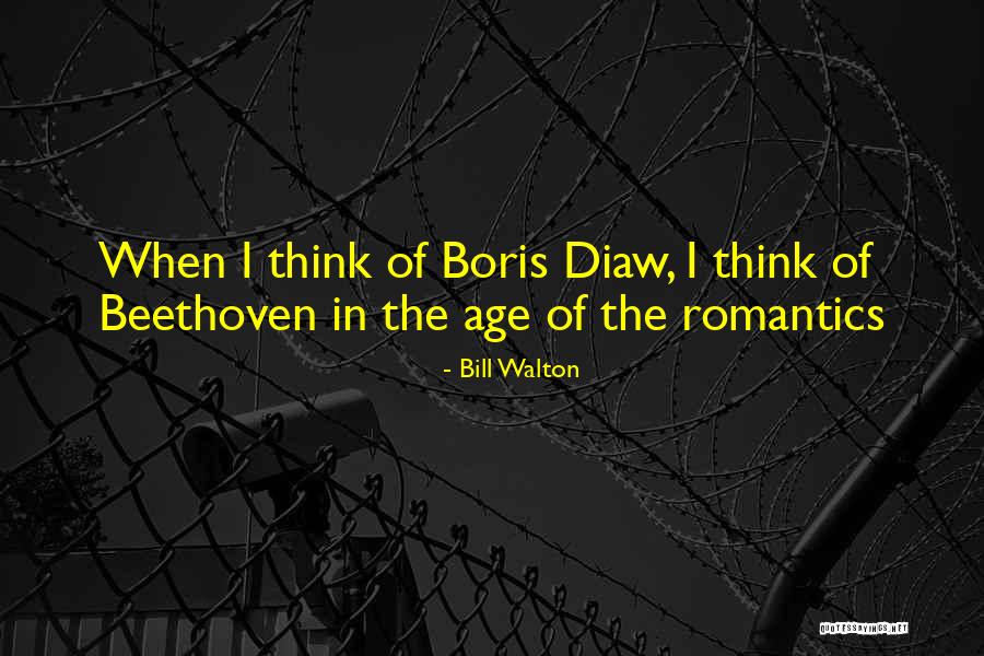 Ajram Quotes By Bill Walton Ajram Quotes By Bill Walton