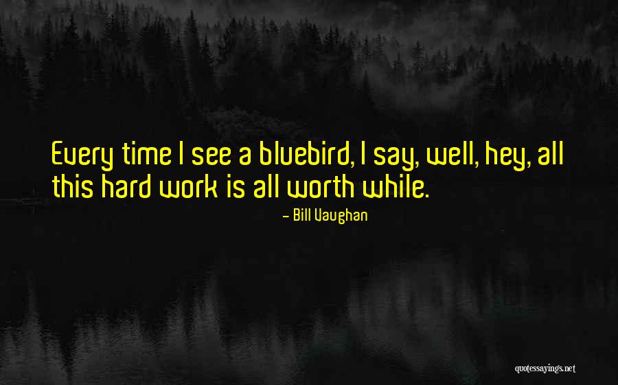 Ajudar Quotes By Bill Vaughan Ajudar Quotes By Bill Vaughan