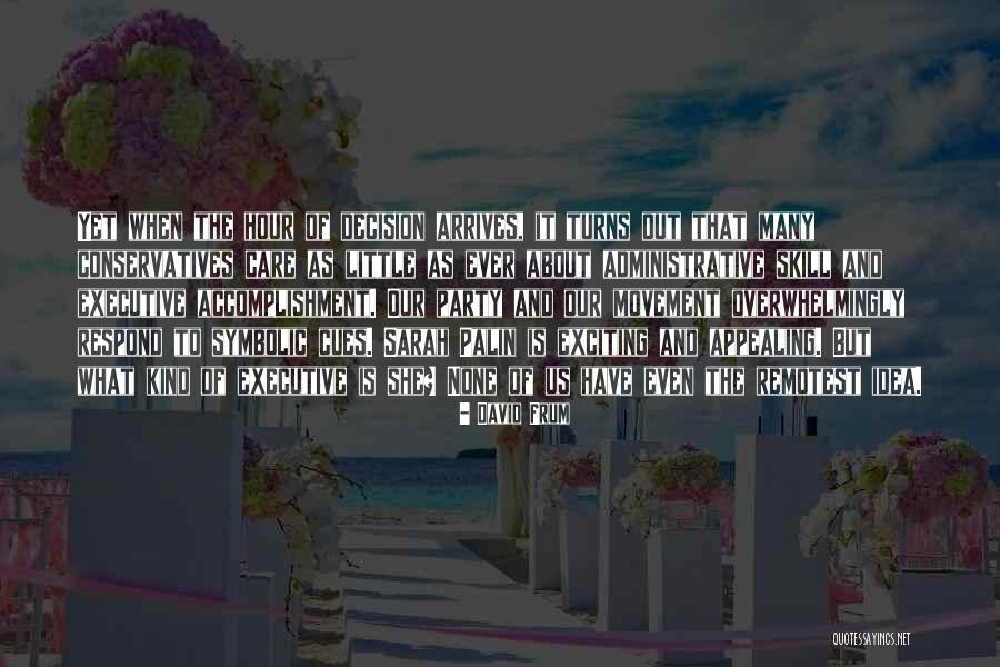 Ajudar Sinonimos Quotes By David Frum Ajudar Sinonimos Quotes By David Frum