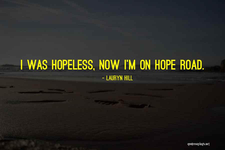 Ajudas Quotes By Lauryn Hill Ajudas Quotes By Lauryn Hill