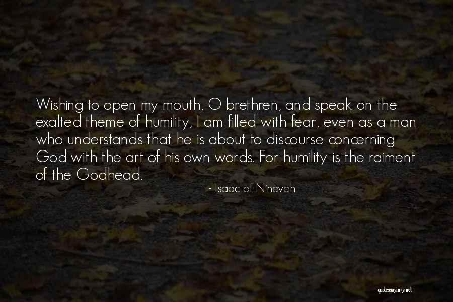 Ajudas Socios Quotes By Isaac Of Nineveh Ajudas Socios Quotes By Isaac Of Nineveh