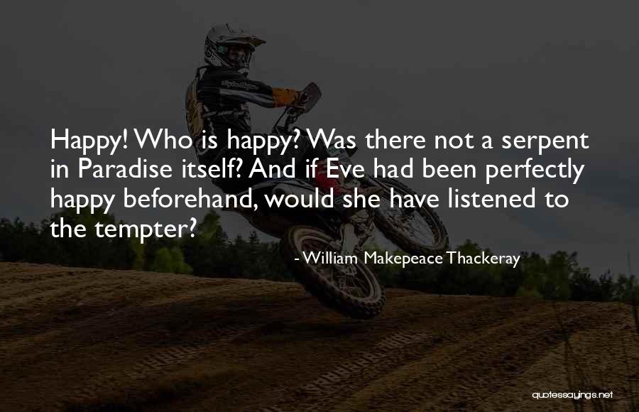 Ajung Krasak Quotes By William Makepeace Thackeray Ajung Krasak Quotes By William Makepeace Thackeray