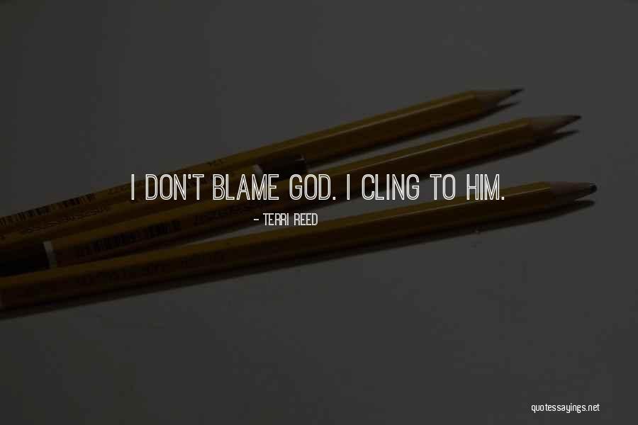 Ajunge Quotes By Terri Reed Ajunge Quotes By Terri Reed