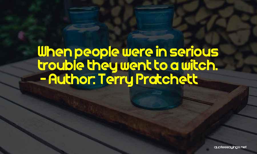 Ajvanderelli Quotes By Terry Pratchett