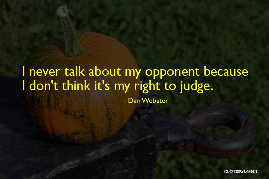 Akadro Quotes By Dan Webster Akadro Quotes By Dan Webster