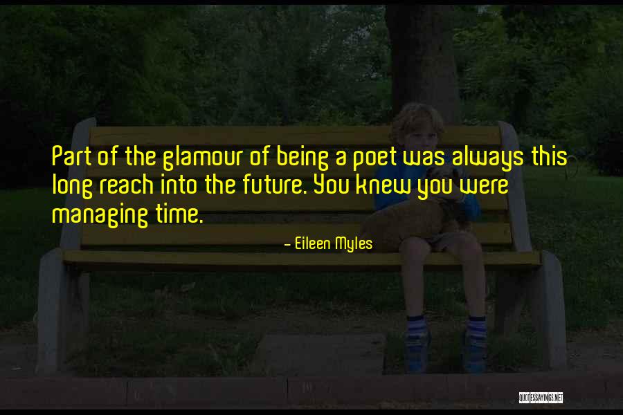 Akahori Tadano Quotes By Eileen Myles Akahori Tadano Quotes By Eileen Myles