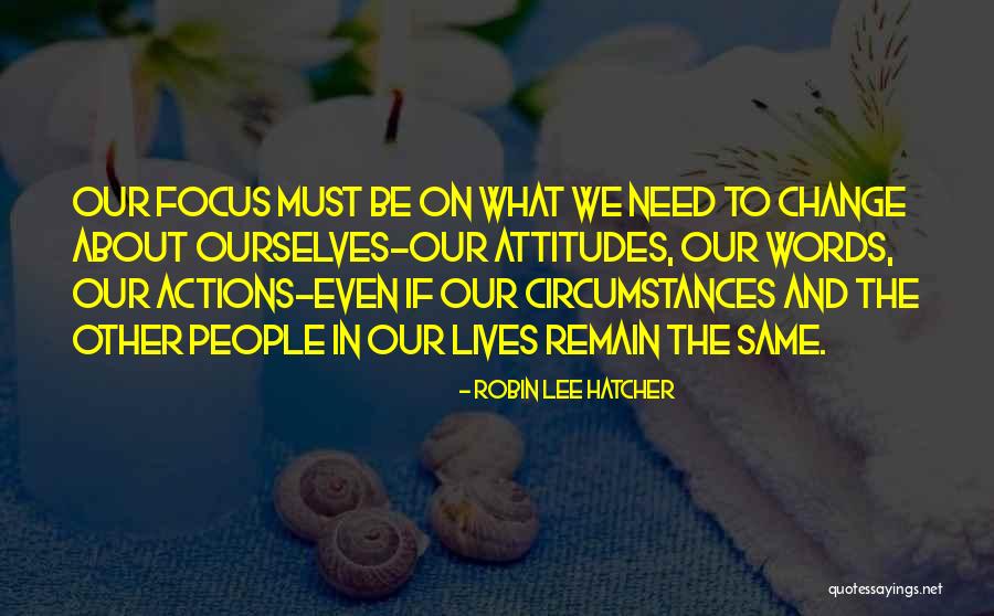 Akala Mo Quotes By Robin Lee Hatcher