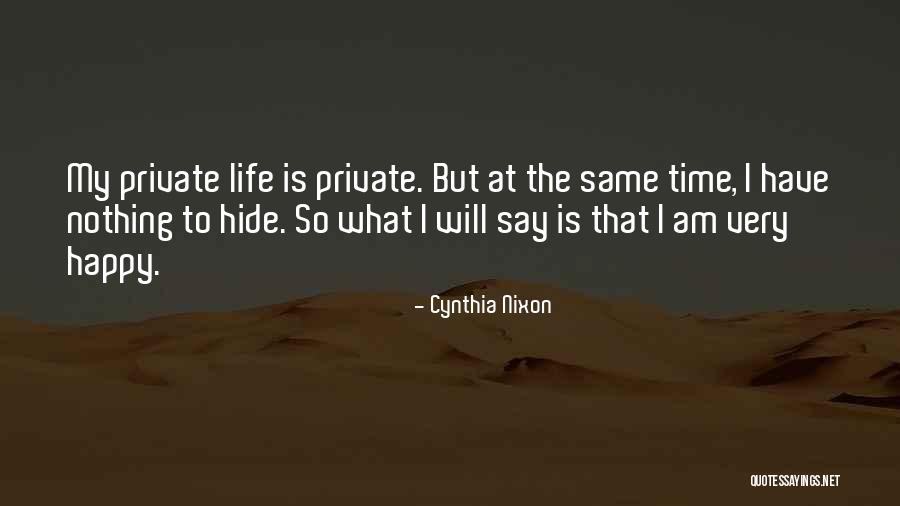 Akali Probuilds Quotes By Cynthia Nixon Akali Probuilds Quotes By Cynthia Nixon