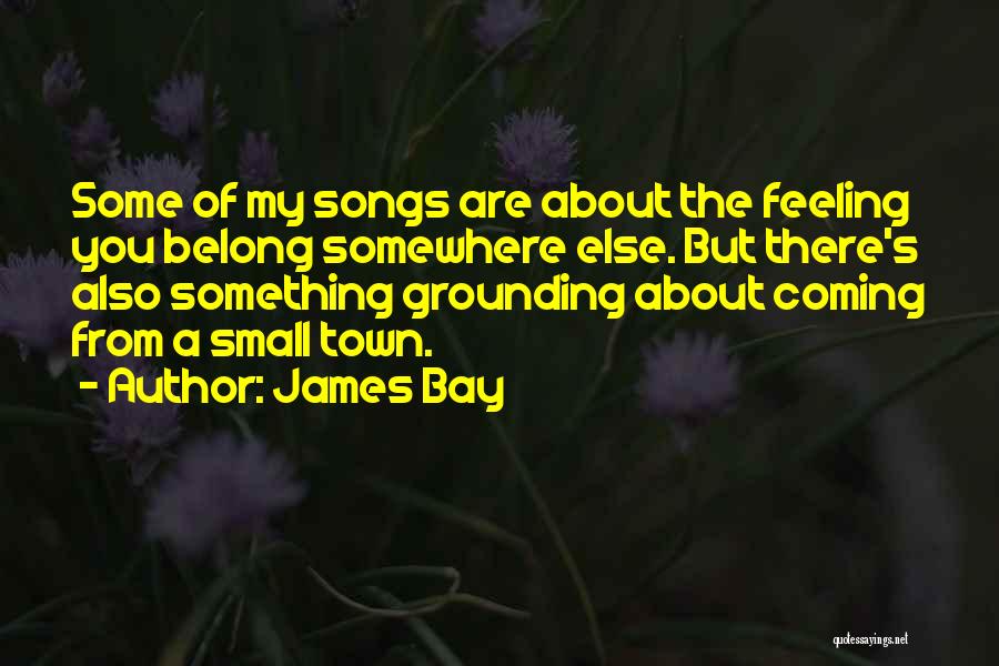 Akanji Borboqum Quotes By James Bay