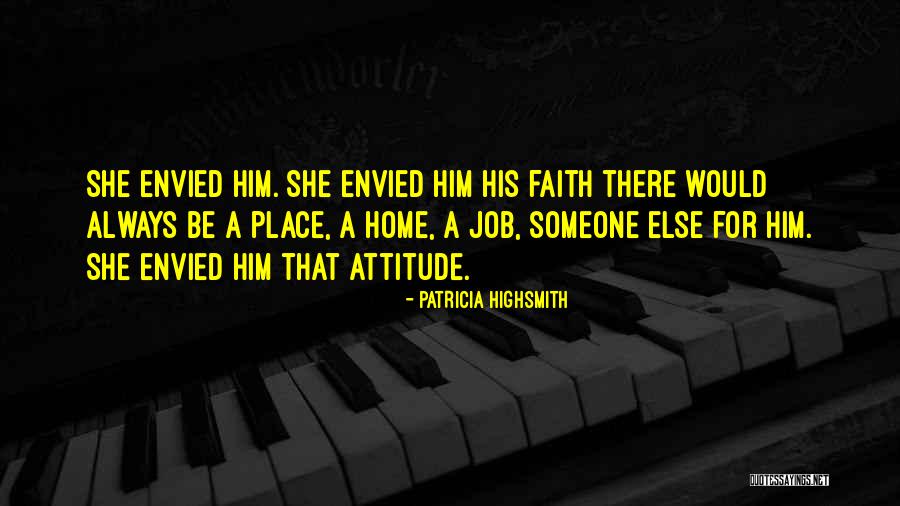 Akanji Footballer Quotes By Patricia Highsmith Akanji Footballer Quotes By Patricia Highsmith