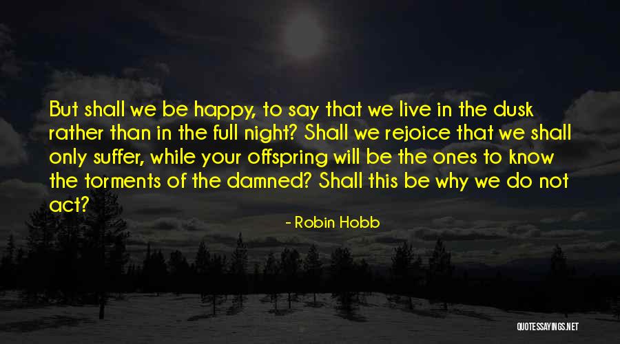Akanji Footballer Quotes By Robin Hobb Akanji Footballer Quotes By Robin Hobb