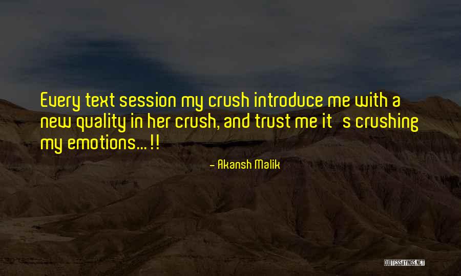 Akansh Malik Quotes 1490282