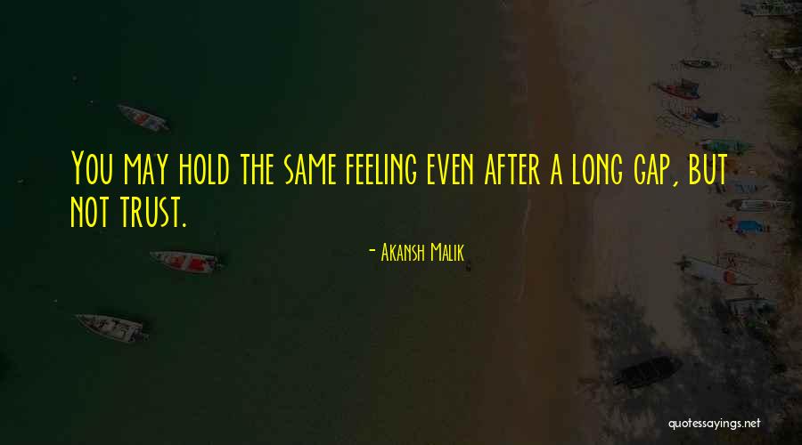 Akansh Malik Quotes 2269766