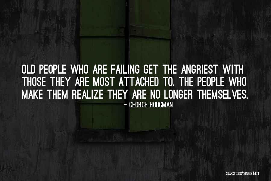 Akarakara Quotes By George Hodgman Akarakara Quotes By George Hodgman
