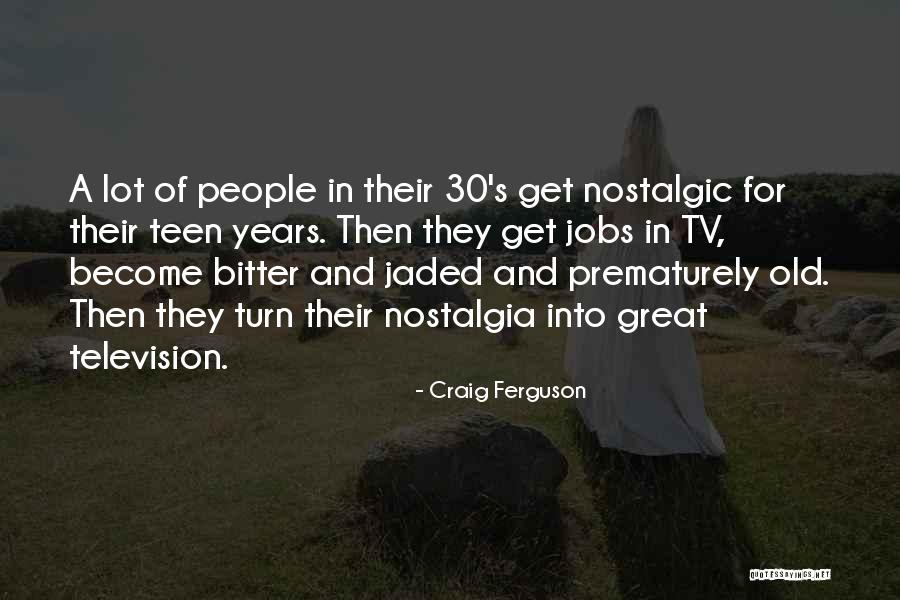 Akarakarabha Quotes By Craig Ferguson Akarakarabha Quotes By Craig Ferguson