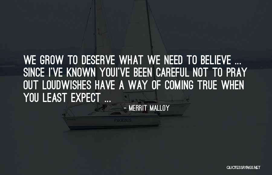 Akarmara Quotes By Merrit Malloy Akarmara Quotes By Merrit Malloy